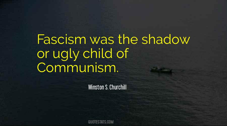 Churchill Fascism Quotes #1688086