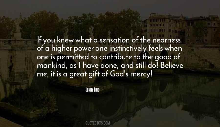 Mercy There Was Great Quotes #44231