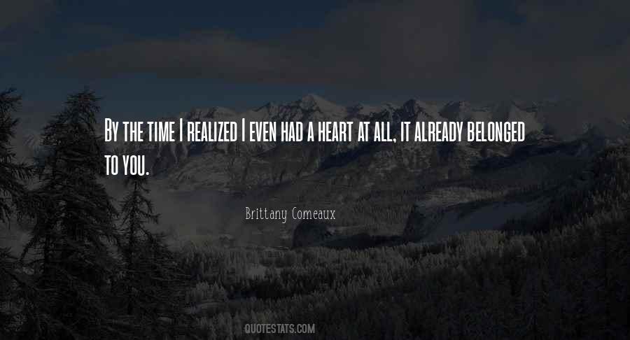 I Realized Love Quotes #292264