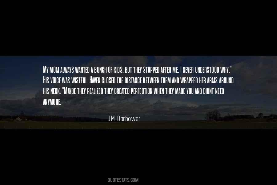 I Realized Love Quotes #33238