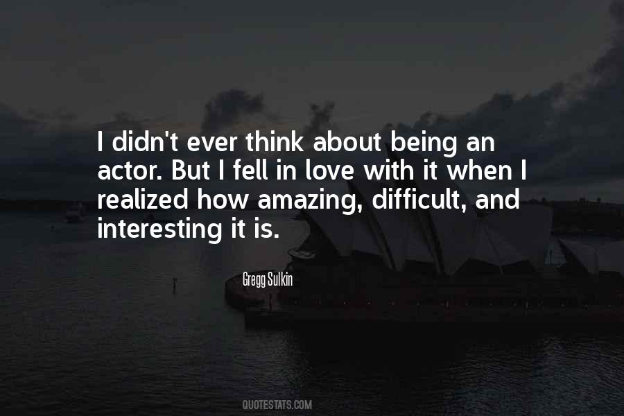 I Realized Love Quotes #597604