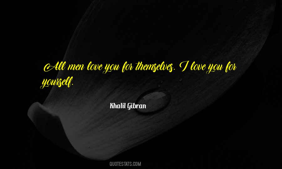 Men You Love Quotes #1452825