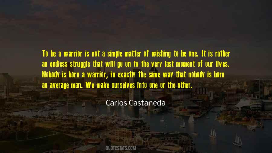 Way Of The Warrior Quotes #510645
