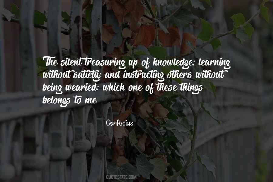 Learning Knowledge Quotes #1372114