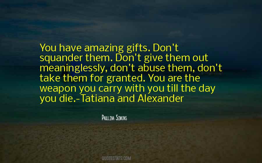Tatiana Alexander Quotes #860772