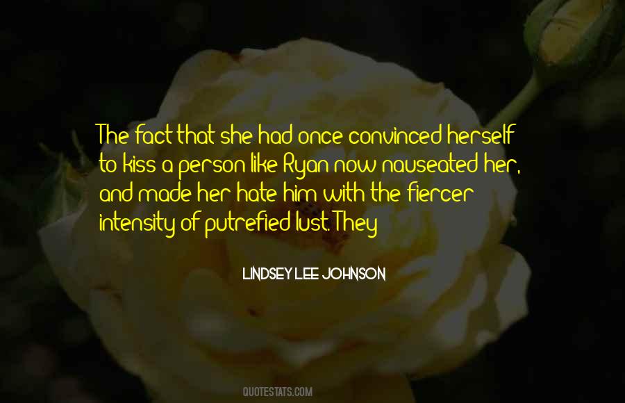 Hate That Person Quotes #1022682