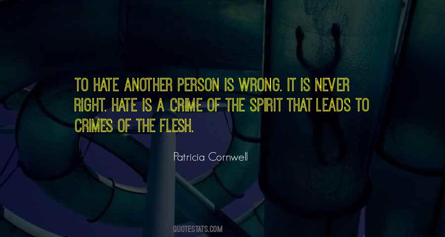 Hate That Person Quotes #1387532