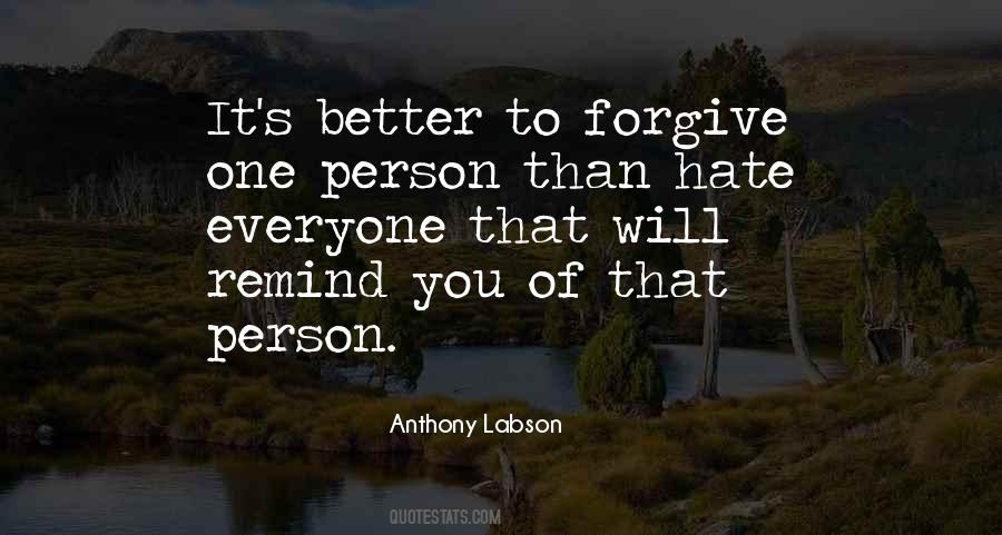 Hate That Person Quotes #181041