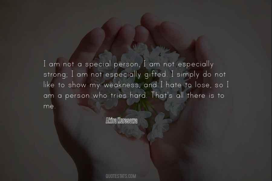 Hate That Person Quotes #378411