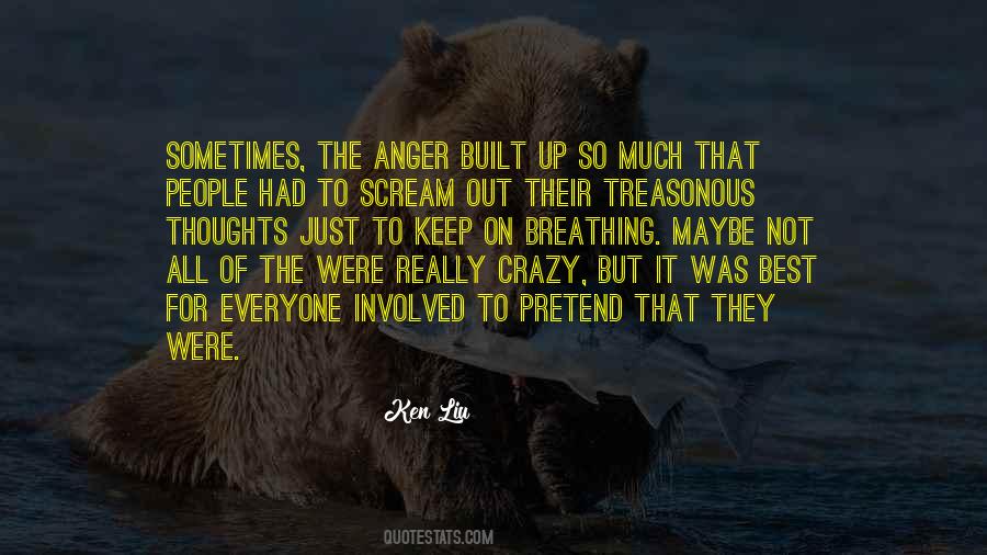 Best Anger Quotes #1397237