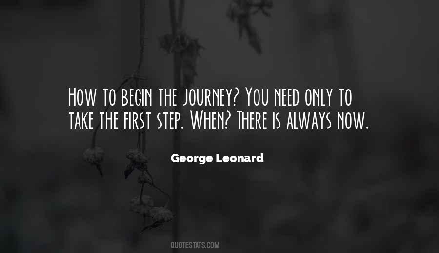 Begin The Journey Quotes #614752