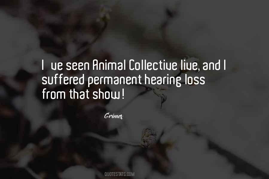 Best Animal Collective Quotes #1140190