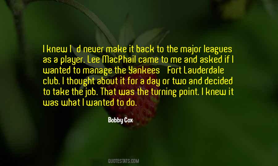 Quotes About The Turning Point #1398758