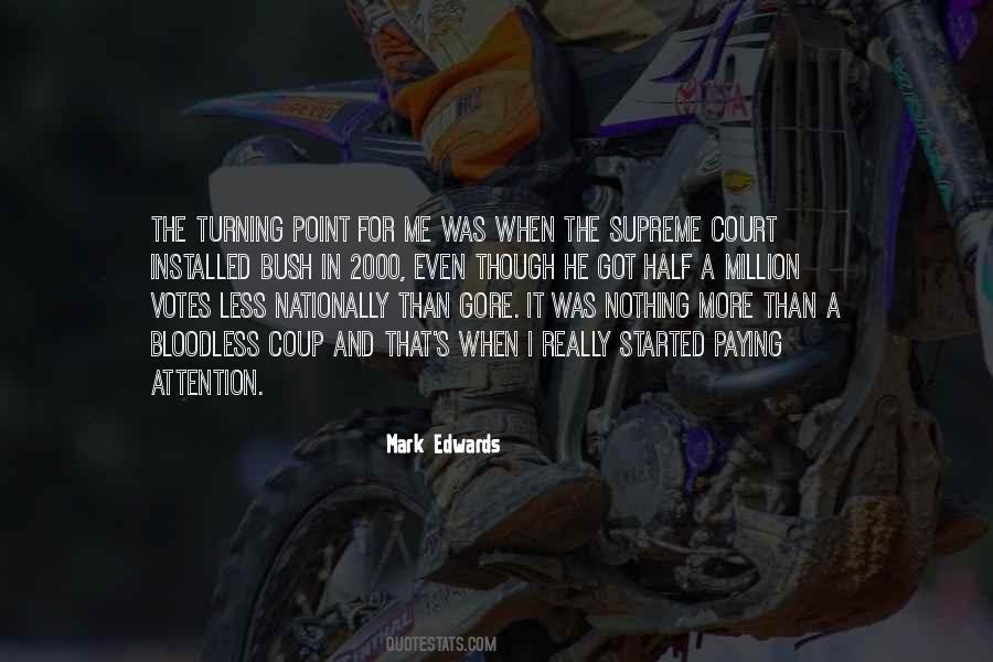 Quotes About The Turning Point #267683 Quotes About The Turning Point #267683