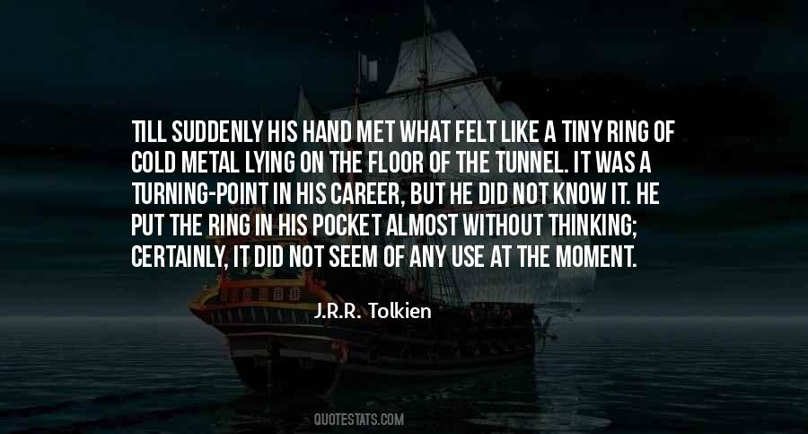 Quotes About The Turning Point #359869 Quotes About The Turning Point #359869