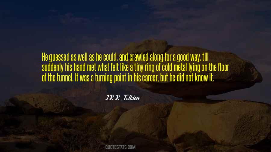 Quotes About The Turning Point #440664 Quotes About The Turning Point #440664