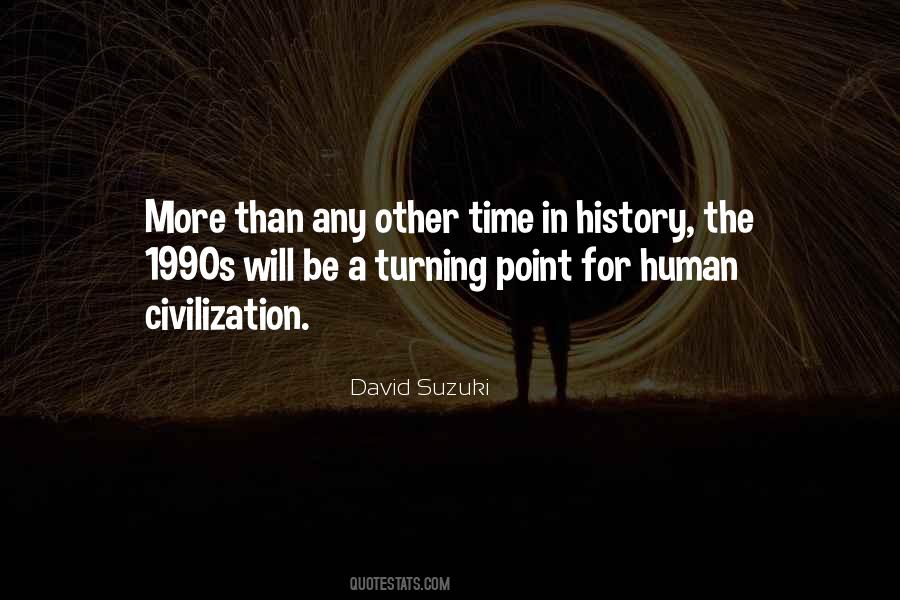 Quotes About The Turning Point #630425 Quotes About The Turning Point #630425