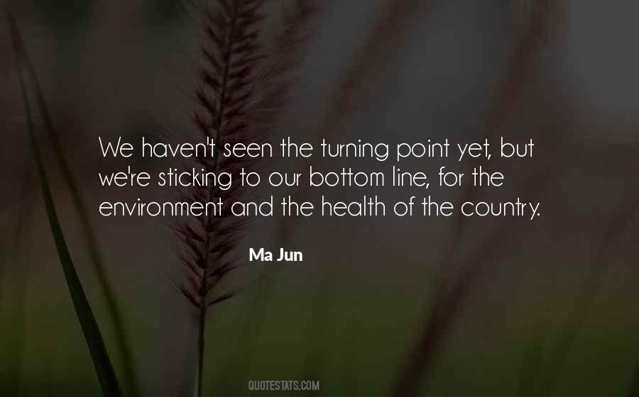 Quotes About The Turning Point #790863 Quotes About The Turning Point #790863