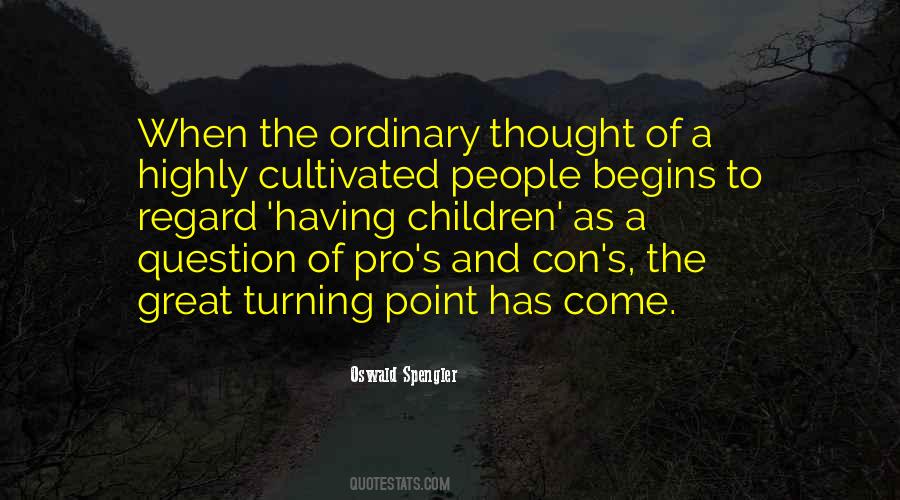 Quotes About The Turning Point #957792 Quotes About The Turning Point #957792