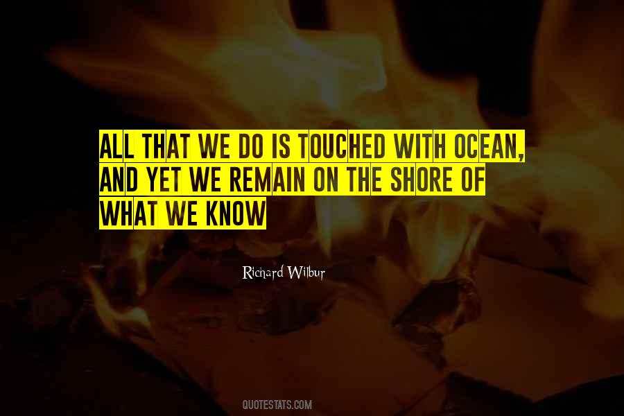 All That We Do Quotes #1429533