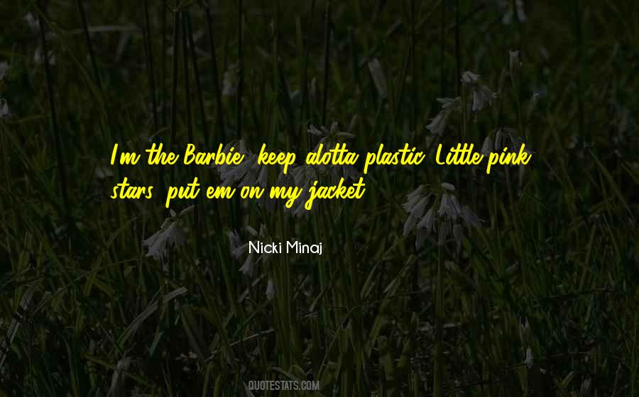 Minaj Nicki Quotes #121094