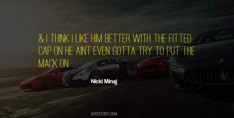 Minaj Nicki Quotes #242754