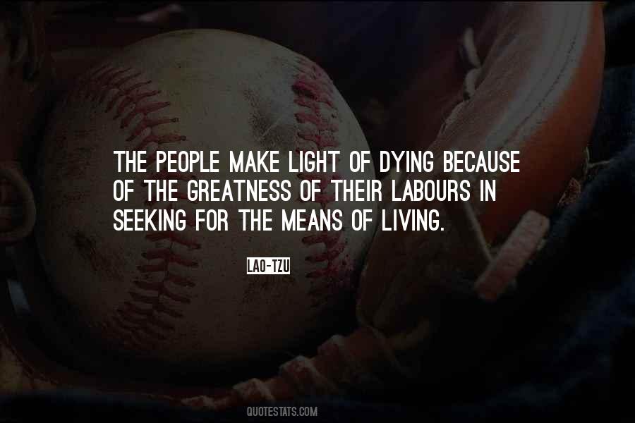 The Dying Of The Light Quotes #1170196