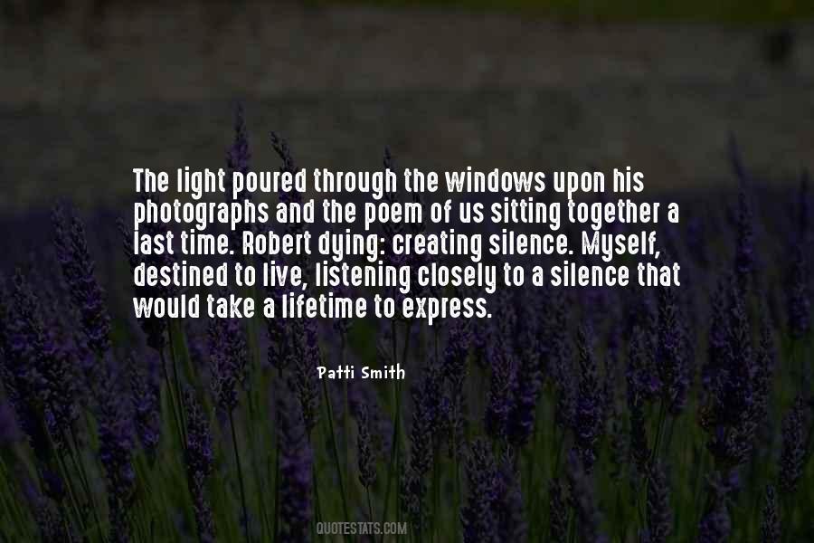 The Dying Of The Light Quotes #1674652