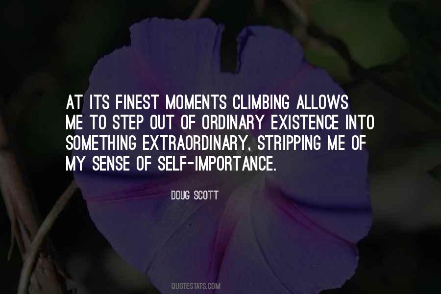 Finest Moments Quotes #664665