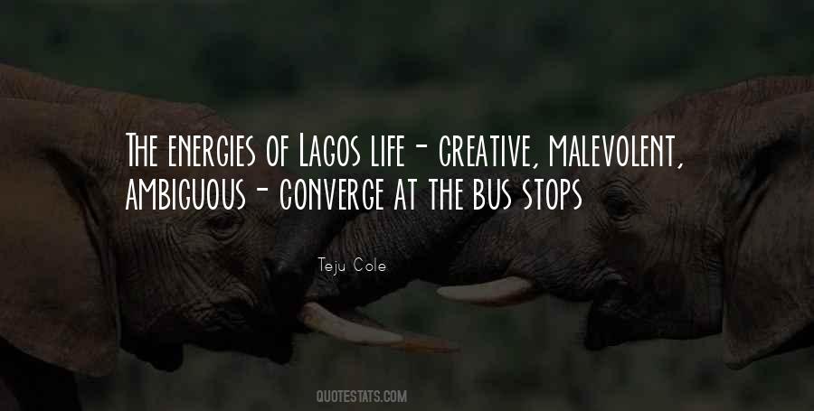 Lagos Life Quotes #953892