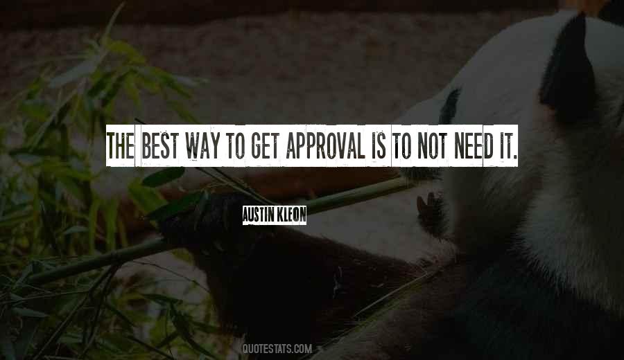 Best Approval Quotes #257063