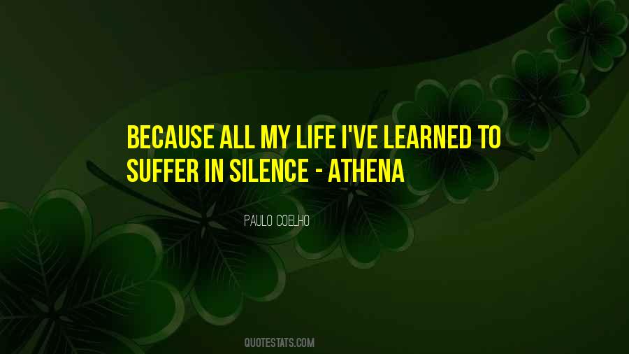 Non Suffering In Silence Quotes #1389784