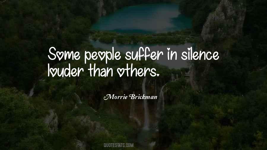Non Suffering In Silence Quotes #1404099