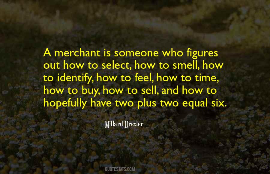 Yellow Kid Weil Quotes #1097726