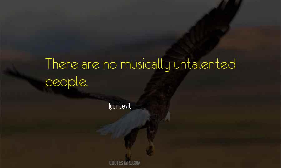 Untalented People Quotes #1103409