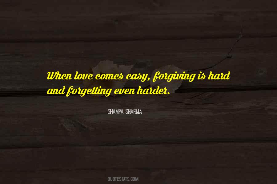Love Is Forgiving Quotes #40676