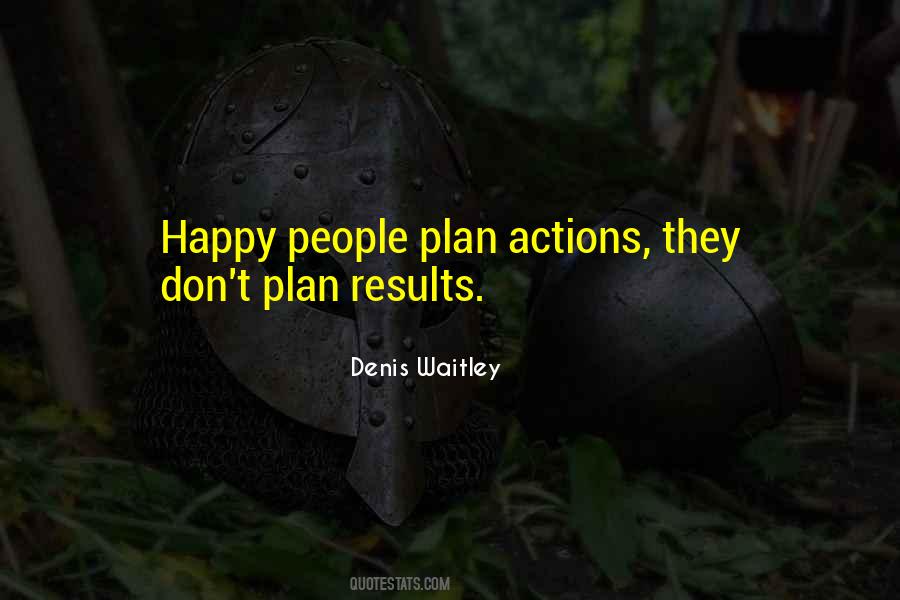 Happiness Plan Quotes #1843035