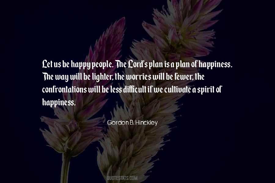 Happiness Plan Quotes #919462