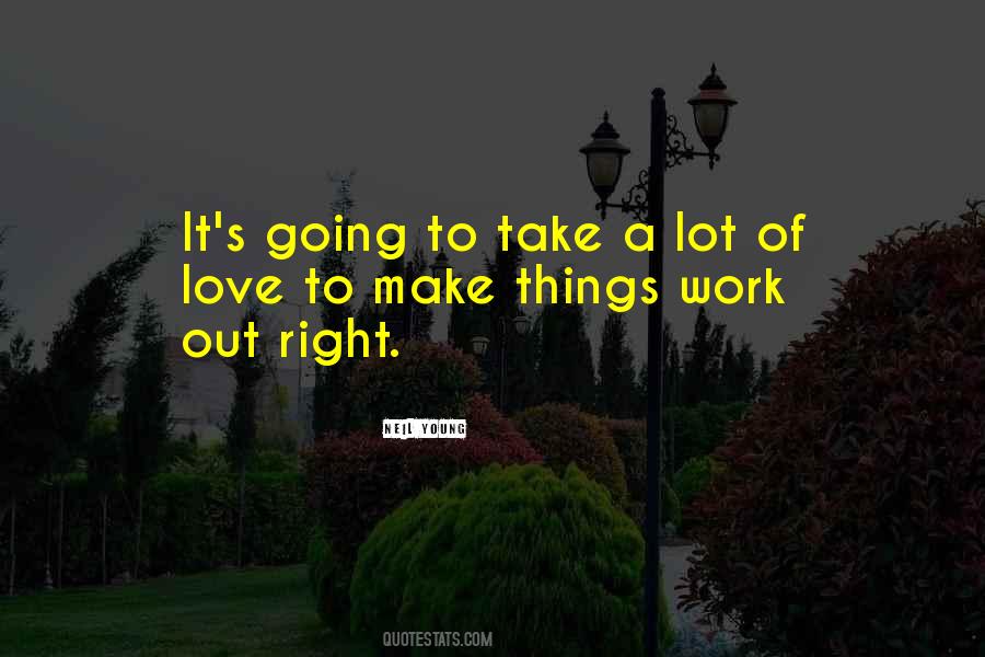 Make Things Work Quotes #891757