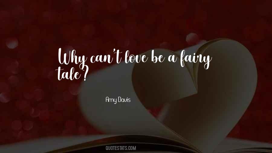 Fairy Tale Love Quotes #1692391