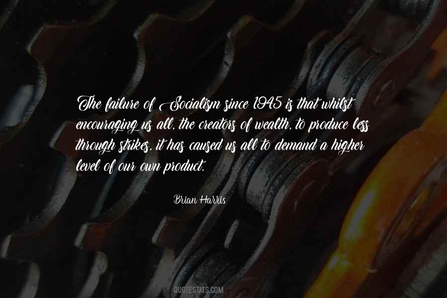 Failure Of Socialism Quotes #1654634
