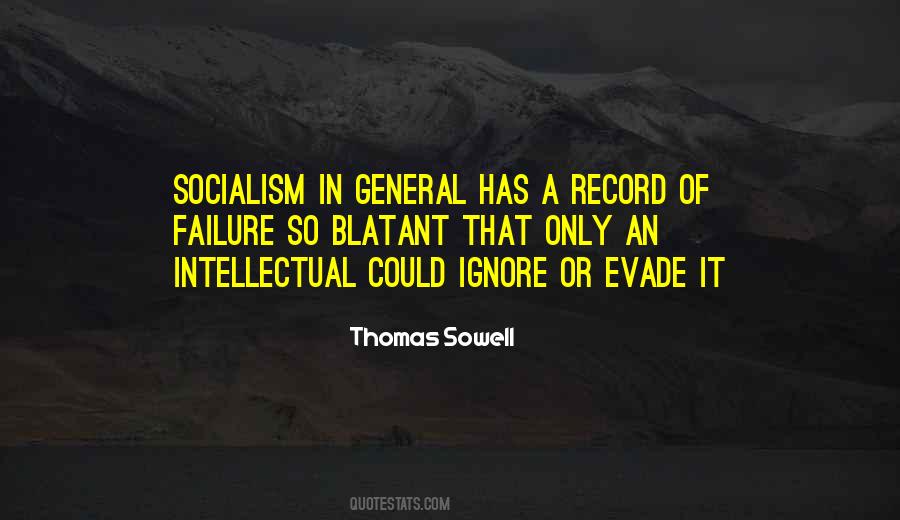 Failure Of Socialism Quotes #618341