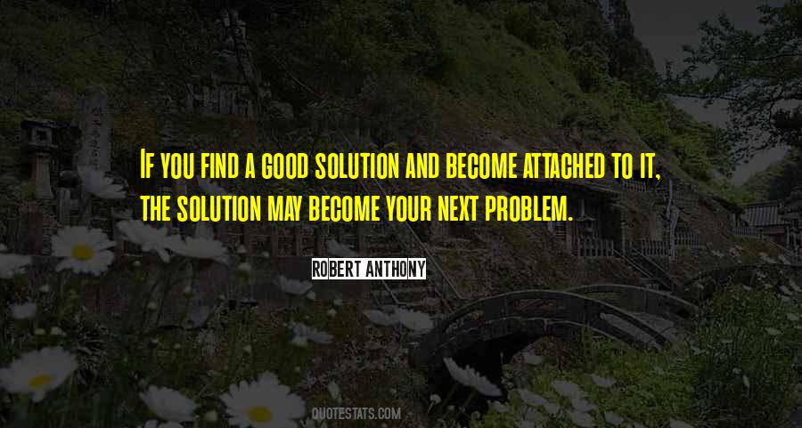 Find A Solution Quotes #818054