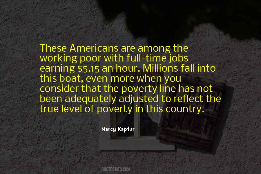 Poverty Line Quotes #898026