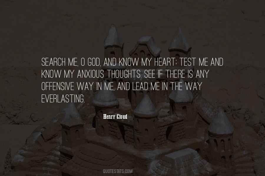Search Me Oh God Quotes #357676