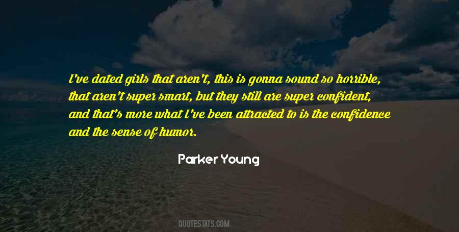 Smart Girls Get What They Want Quotes #1099194