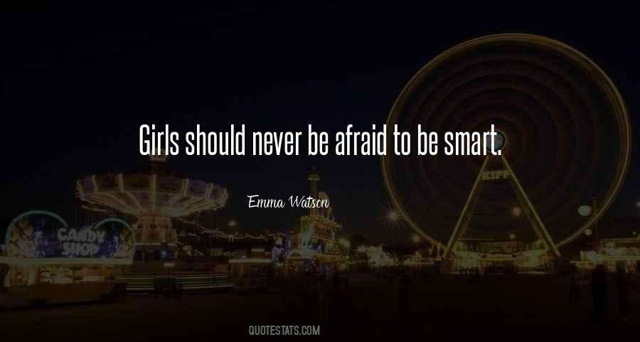 Smart Girls Get What They Want Quotes #1262303