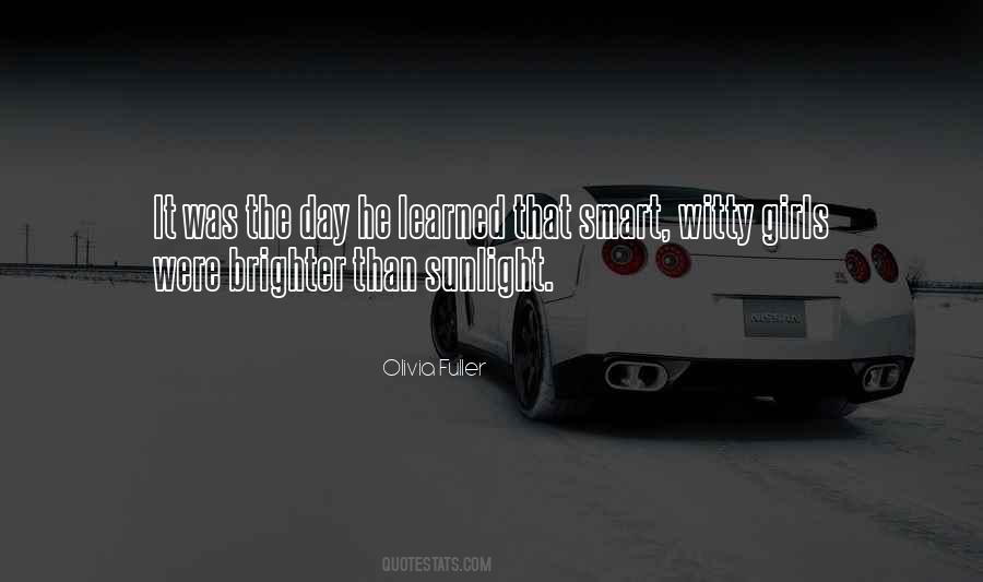 Smart Girls Get What They Want Quotes #553521