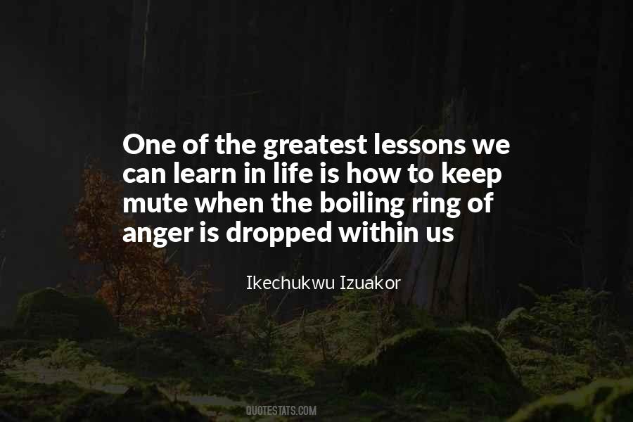 Greatest Lessons Quotes #1030776