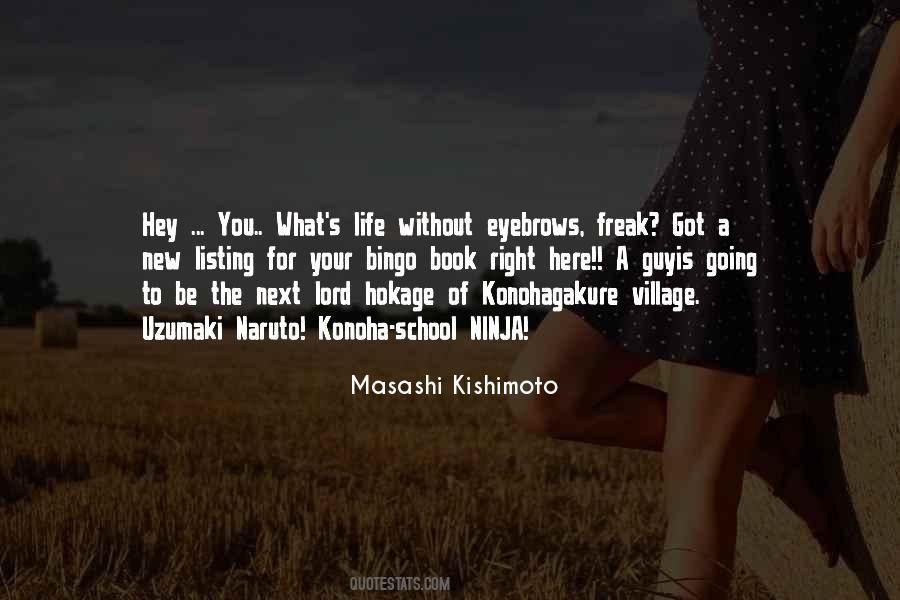 Quotes About Masashi #1189618